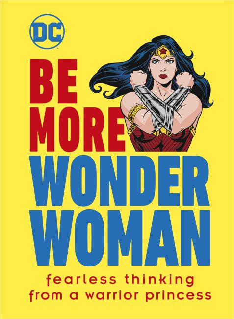 Be More Wonder Woman Hardback cover of Be More Wonder Woman