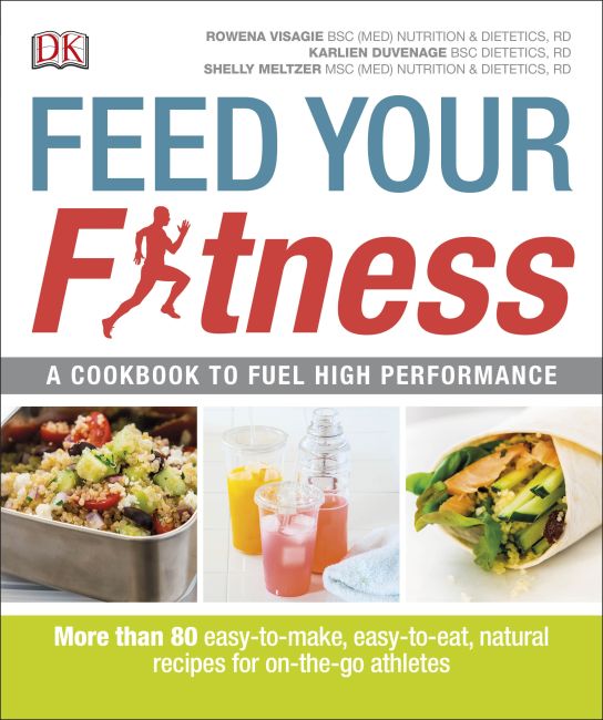 Feed Your Fitness Paperback cover of Feed Your Fitness