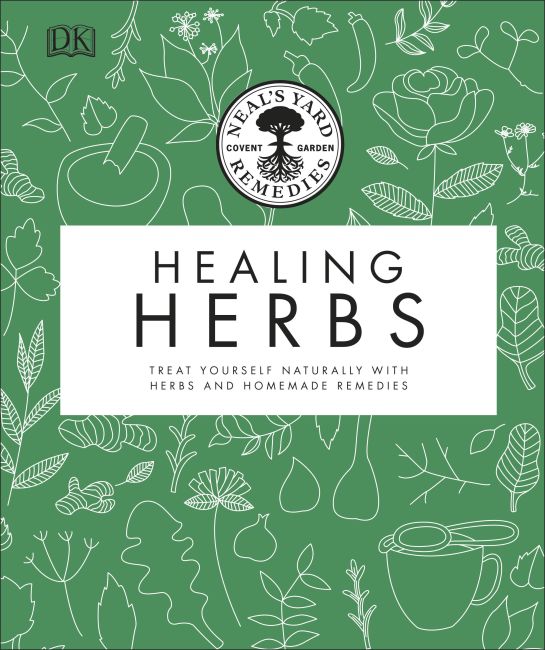 Neal's Yard Remedies Healing Herbs Hardback cover of Neal's Yard Remedies Healing Herbs