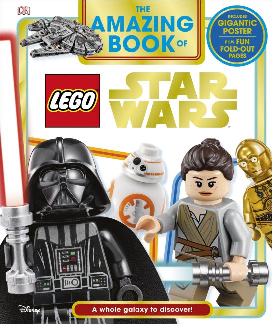 The Amazing Book of LEGO® Star Wars Hardback cover of The Amazing Book of LEGO® Star Wars