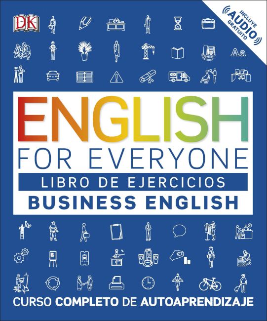 English for Everyone: Business English, Libro de ejercicios Flexibound cover of English for Everyone: Business English, Libro de ejercicios