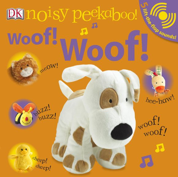 Woof! Woof! Board book cover of Woof! Woof!