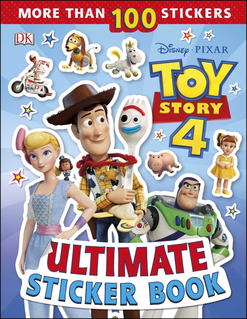 Disney Pixar Toy Story 4 Ultimate Sticker Book Paperback cover of Disney Pixar Toy Story 4 Ultimate Sticker Book