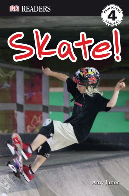 DK Readers L4: Skate! Paperback cover of DK Readers L4: Skate!