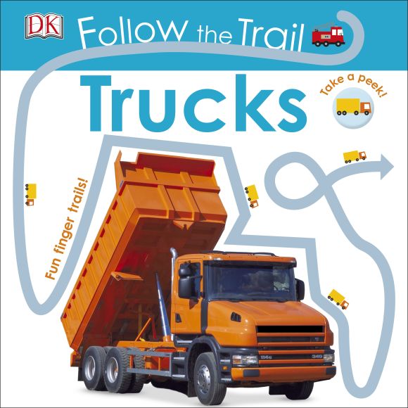 Follow the Trail Trucks Board book cover of Follow the Trail Trucks