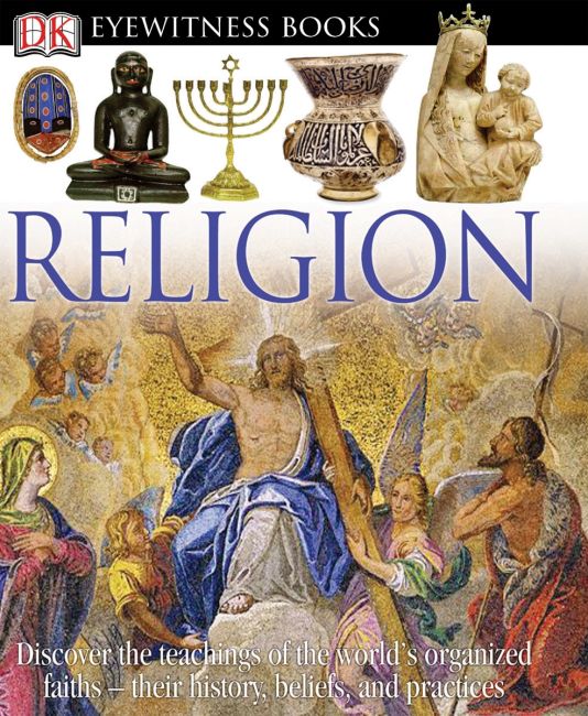 DK Eyewitness Books: Religion eBook cover of DK Eyewitness Books: Religion