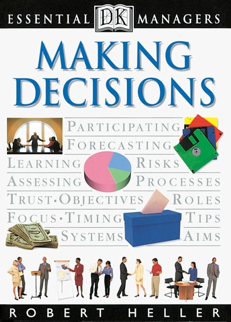 DK Essential Managers: Making Decisions eBook cover of DK Essential Managers: Making Decisions