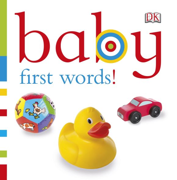 Baby: First Words! Board book cover of Baby: First Words!