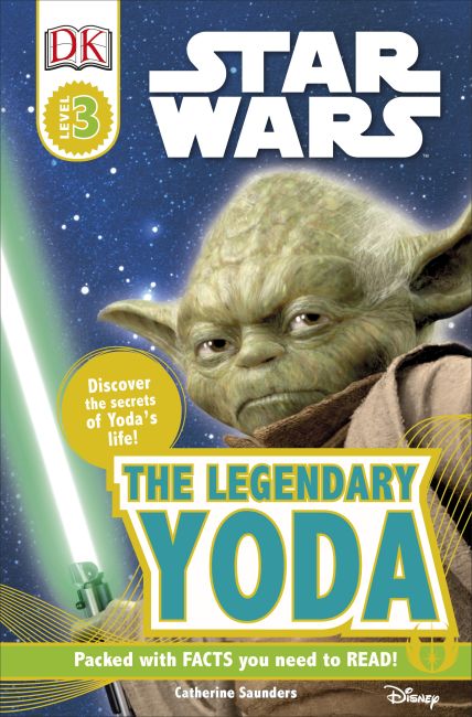 DK Readers L3: Star Wars: The Legendary Yoda Paperback cover of DK Readers L3: Star Wars: The Legendary Yoda