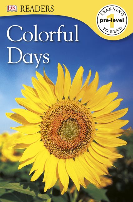 DK Readers: Colorful Days eBook cover of DK Readers: Colorful Days