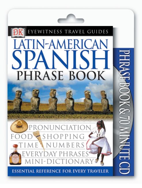 Eyewitness Travel Guides: Latin-American Spanish Book & CD Paperback cover of Eyewitness Travel Guides: Latin-American Spanish Book & CD