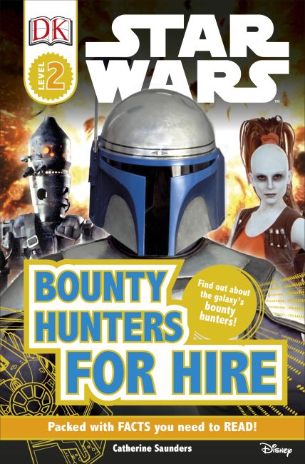 DK Readers L2: Star Wars: Bounty Hunters for Hire Paperback cover of DK Readers L2: Star Wars: Bounty Hunters for Hire
