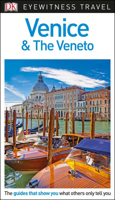 DK Eyewitness Venice and the Veneto eBook cover of DK Eyewitness Venice and the Veneto