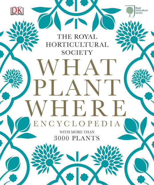RHS What Plant Where Encyclopedia Hardback cover of RHS What Plant Where Encyclopedia