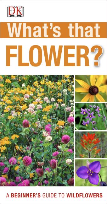 What's that Flower? Paperback cover of What's that Flower?