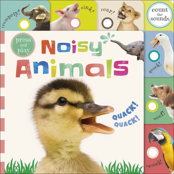 Press and Play Noisy Animals Board book cover of Press and Play Noisy Animals