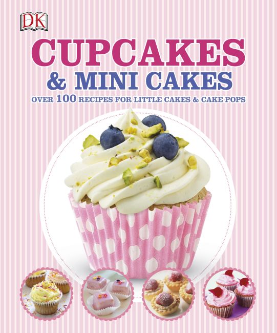 Cupcakes and Mini Cakes Hardback cover of Cupcakes and Mini Cakes