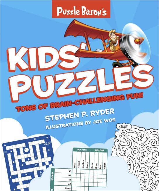 Puzzle Baron's Kids' Puzzles Paperback cover of Puzzle Baron's Kids' Puzzles