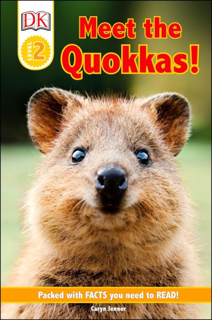 DK Reader Level 2: Meet the Quokkas! Hardback cover of DK Reader Level 2: Meet the Quokkas!