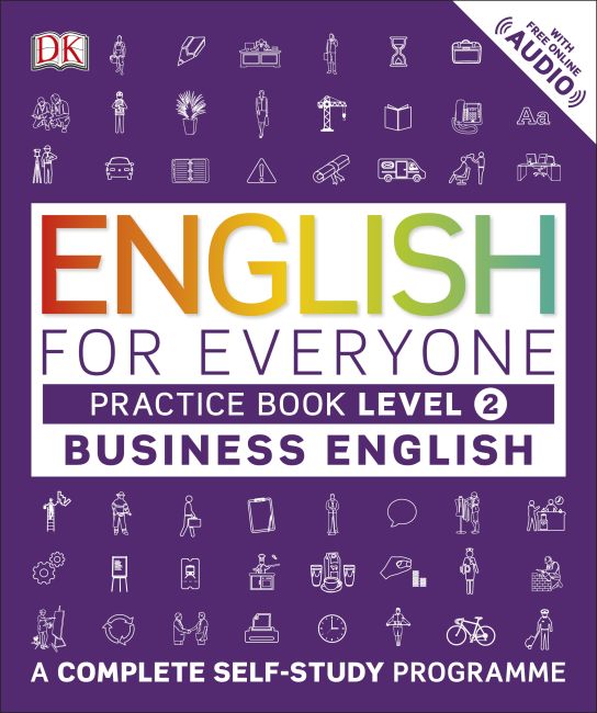English for Everyone Business English Practice Book Level 2 Paperback cover of English for Everyone Business English Practice Book Level 2