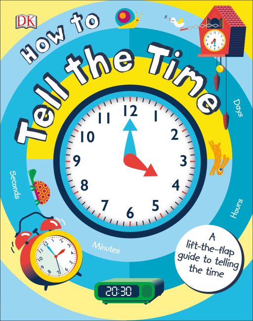 How to Tell the Time Board book cover of How to Tell the Time