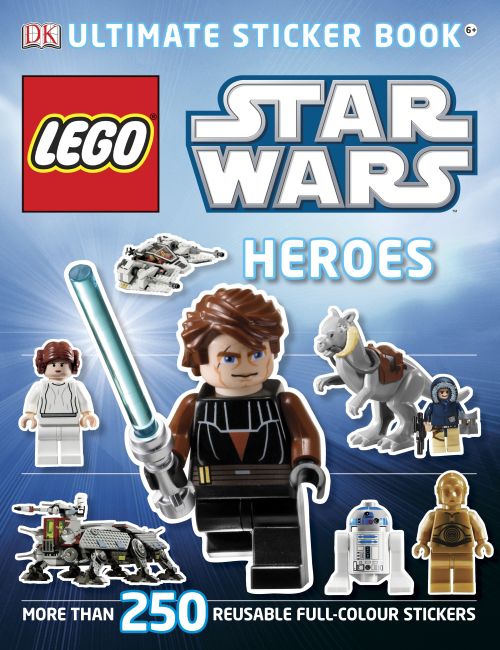 LEGO® Star Wars Heroes Ultimate Sticker Book Paperback cover of LEGO® Star Wars Heroes Ultimate Sticker Book