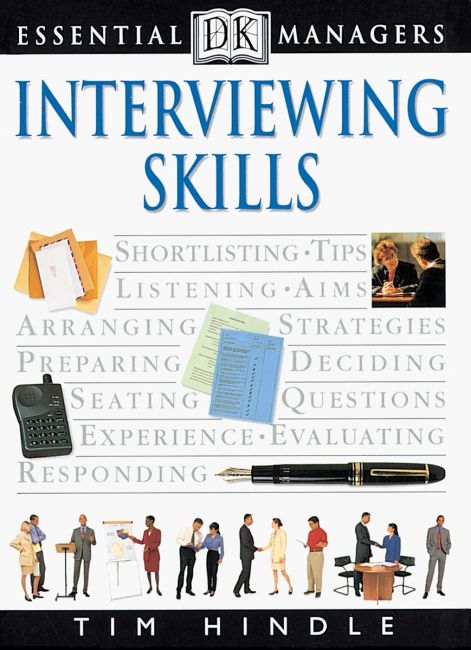 DK Essential Managers: Interviewing Skills eBook cover of DK Essential Managers: Interviewing Skills