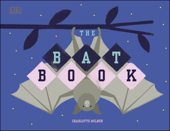 The Bat Book Hardback cover of The Bat Book