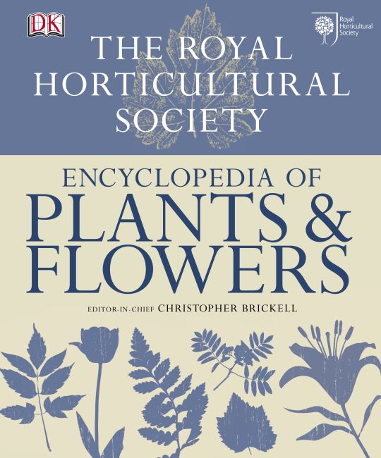 RHS Encyclopedia of Plants and Flowers Hardback cover of RHS Encyclopedia of Plants and Flowers