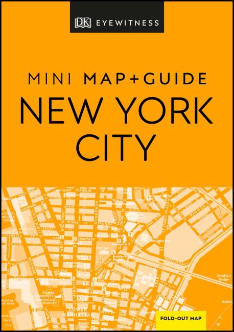 DK Eyewitness New York City Mini Map and Guide Flexibound cover of DK Eyewitness New York City Mini Map and Guide
