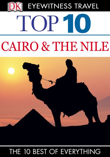 Top 10 Cairo and the Nile eBook cover of Top 10 Cairo and the Nile