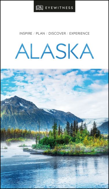DK Eyewitness Alaska Paperback cover of DK Eyewitness Alaska