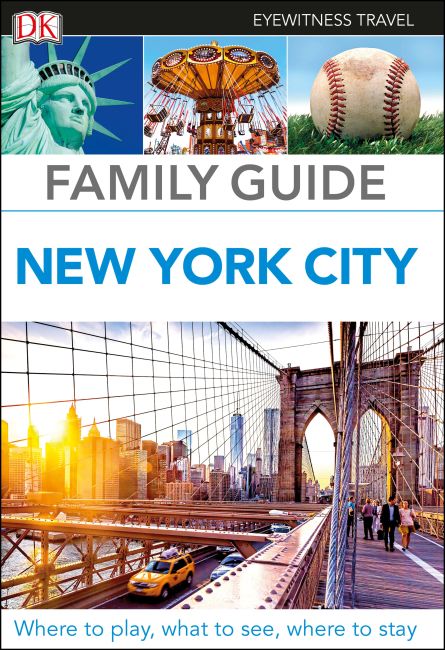 DK Eyewitness Family Guide New York City Flexibound cover of DK Eyewitness Family Guide New York City