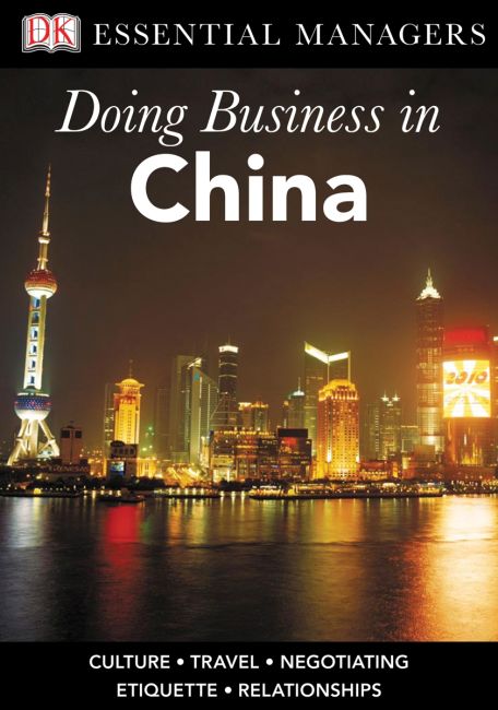 DK Ess Mgs:Doing Bus in China eBook cover of DK Ess Mgs:Doing Bus in China