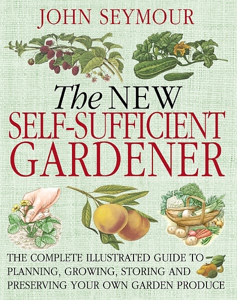 The New Self-Sufficient Gardener eBook cover of The New Self-Sufficient Gardener