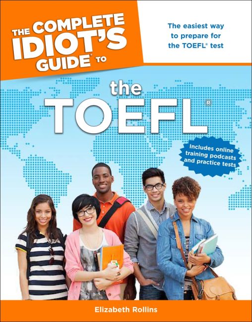 The Complete Idiot's Guide to the TOEFL® eBook cover of The Complete Idiot's Guide to the TOEFL®