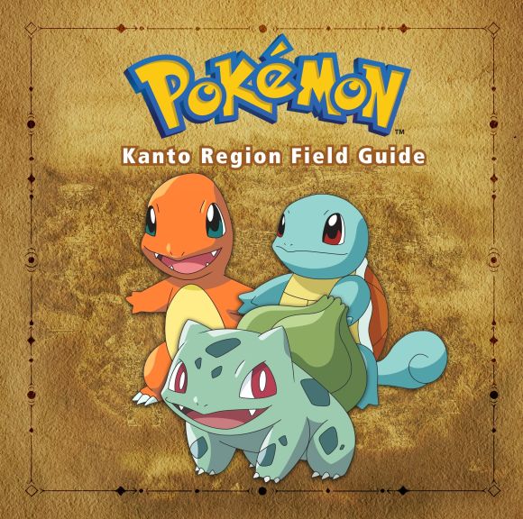 Pokémon Kanto Region Field Guide Hardback cover of Pokémon Kanto Region Field Guide