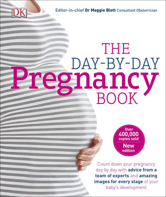 The Day-by-Day Pregnancy Book Hardback cover of The Day-by-Day Pregnancy Book