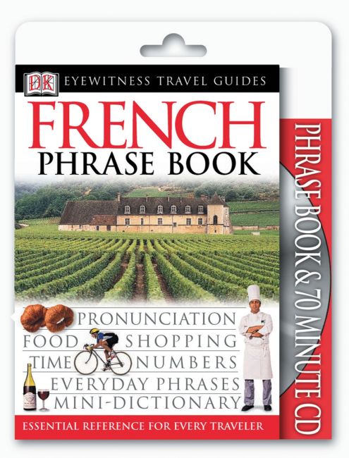 Eyewitness Travel Guides: French Phrase Book & CD Paperback cover of Eyewitness Travel Guides: French Phrase Book & CD