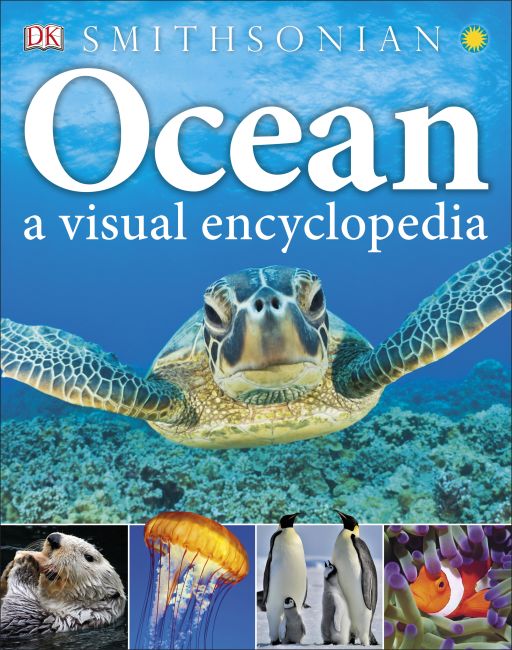 Ocean: A Visual Encyclopedia Hardback cover of Ocean: A Visual Encyclopedia