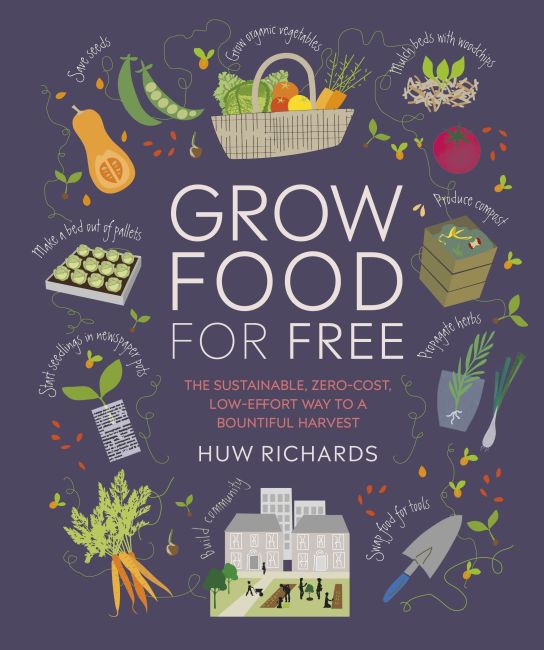 Grow Food For Free Paperback cover of Grow Food For Free