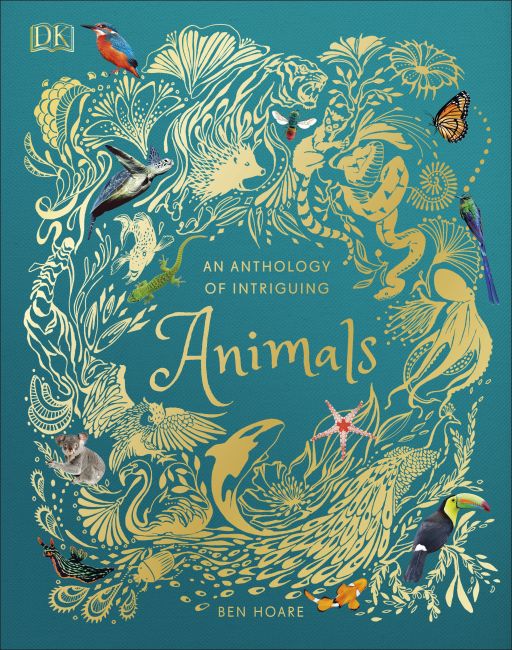 An Anthology of Intriguing Animals Hardback cover of An Anthology of Intriguing Animals