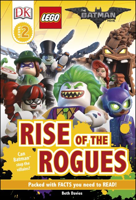 DK Readers L2: THE LEGO® BATMAN MOVIE Rise of the Rogues Hardback cover of DK Readers L2: THE LEGO® BATMAN MOVIE Rise of the Rogues