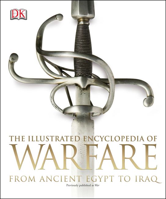 The Illustrated Encyclopedia of Warfare Paperback cover of The Illustrated Encyclopedia of Warfare