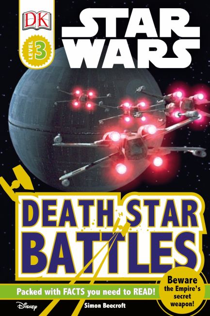 DK Readers L3: Star Wars: Death Star Battles Hardback cover of DK Readers L3: Star Wars: Death Star Battles