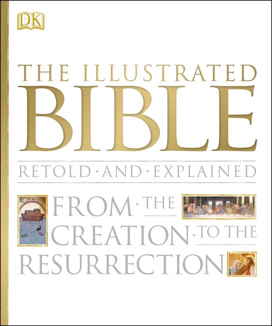 The Illustrated Bible Hardback cover of The Illustrated Bible