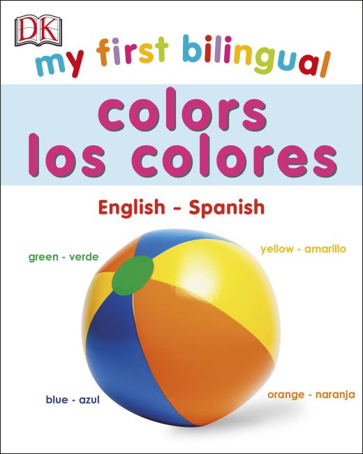 My First Bilingual Colours Board book cover of My First Bilingual Colours
