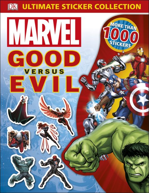 Ultimate Sticker Collection: Marvel Good versus Evil Paperback cover of Ultimate Sticker Collection: Marvel Good versus Evil