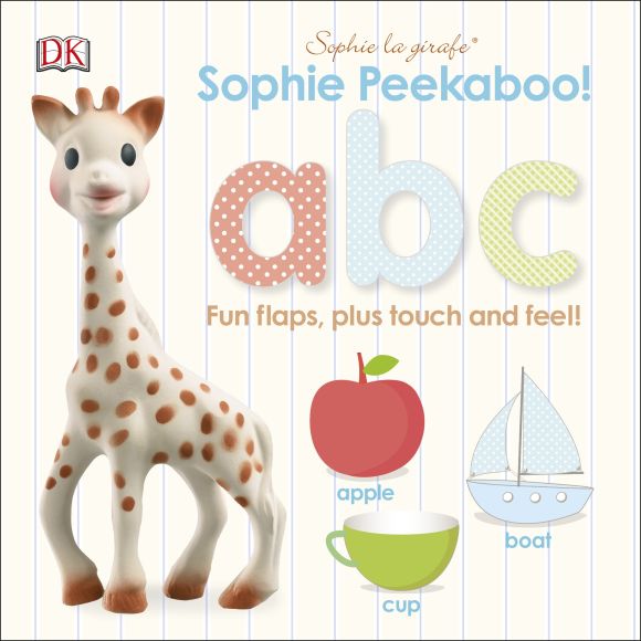 Sophie la girafe: Peekaboo ABC Board book cover of Sophie la girafe: Peekaboo ABC
