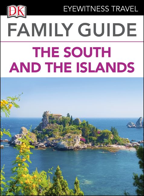 Family Guide Italy the South and the Islands eBook cover of Family Guide Italy the South and the Islands